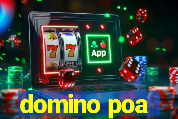 domino poa